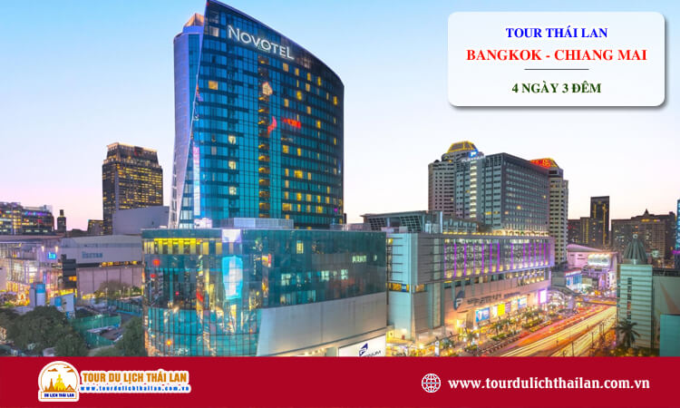 Tour du lịch Thái Lan Bangkok - Chiang Mai 4 ngày 3 đêm 