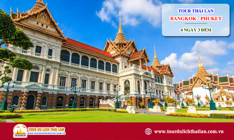 Tour Thái Lan 4 ngày 3 đêm Bangkok – Phuket 