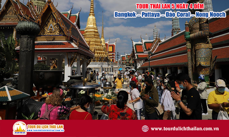 Tour Thái Lan 5 ngày 4 đêm: Bangkok – Pattaya – Đảo Coral – Nong Nooch